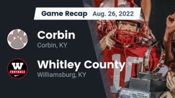 Recap: Corbin  vs. Whitley County  2022