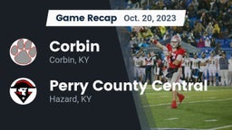Recap: Corbin  vs. Perry County Central  2023