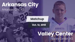 Matchup: Arkansas City High S vs. Valley Center  2018