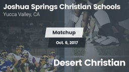 Matchup: Joshua Springs High  vs. Desert Christian 2017