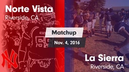 Matchup: Norte Vista High vs. La Sierra  2016