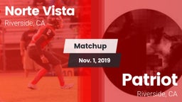 Matchup: Norte Vista High vs. Patriot  2019