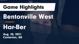 Bentonville West  vs Har-Ber  Game Highlights - Aug. 28, 2021