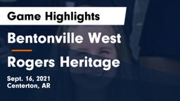 Bentonville West  vs Rogers Heritage  Game Highlights - Sept. 16, 2021