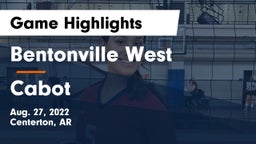 Bentonville West  vs Cabot  Game Highlights - Aug. 27, 2022