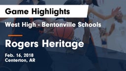 West High - Bentonville Schools vs Rogers Heritage  Game Highlights - Feb. 16, 2018