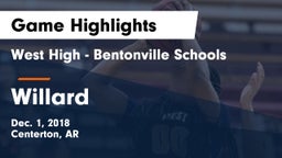 West High - Bentonville Schools vs Willard  Game Highlights - Dec. 1, 2018