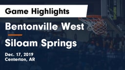 Bentonville West  vs Siloam Springs  Game Highlights - Dec. 17, 2019