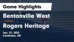 Bentonville West  vs Rogers Heritage  Game Highlights - Jan. 27, 2023
