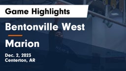 Bentonville West  vs Marion  Game Highlights - Dec. 2, 2023