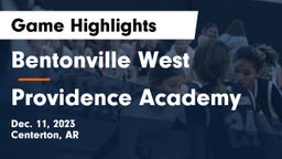 Bentonville West  vs Providence Academy Game Highlights - Dec. 11, 2023