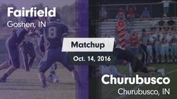 Matchup: Fairfield High vs. Churubusco  2016