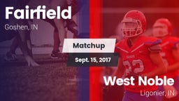 Matchup: Fairfield High vs. West Noble  2017