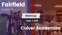 Matchup: Fairfield High vs. Culver Academies 2018