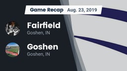 Recap: Fairfield  vs. Goshen  2019