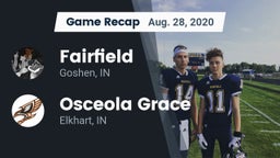 Recap: Fairfield  vs. Osceola Grace 2020