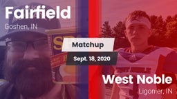 Matchup: Fairfield High vs. West Noble  2020