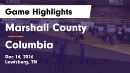 Marshall County  vs Columbia  Game Highlights - Dec 14, 2016