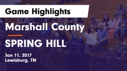 Marshall County  vs SPRING HILL  Game Highlights - Jan 11, 2017