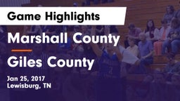 Marshall County  vs Giles County  Game Highlights - Jan 25, 2017