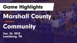 Marshall County  vs Community  Game Highlights - Jan. 26, 2018