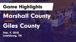 Marshall County  vs Giles County  Game Highlights - Feb. 9, 2018