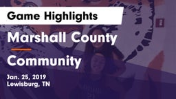 Marshall County  vs Community Game Highlights - Jan. 25, 2019
