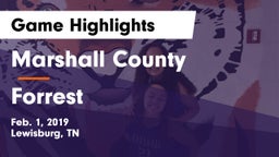 Marshall County  vs Forrest Game Highlights - Feb. 1, 2019