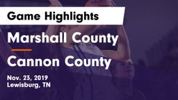 Marshall County  vs Cannon County  Game Highlights - Nov. 23, 2019