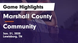 Marshall County  vs Community  Game Highlights - Jan. 31, 2020