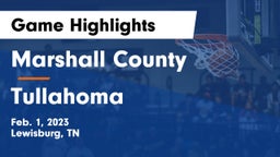 Marshall County  vs Tullahoma  Game Highlights - Feb. 1, 2023