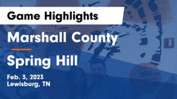 Marshall County  vs Spring Hill  Game Highlights - Feb. 3, 2023