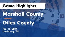 Marshall County  vs Giles County  Game Highlights - Jan. 12, 2024