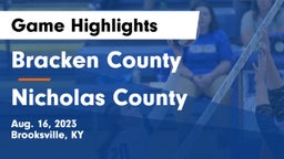 Bracken County vs Nicholas County  Game Highlights - Aug. 16, 2023