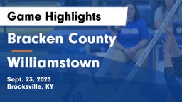 Bracken County vs Williamstown  Game Highlights - Sept. 23, 2023