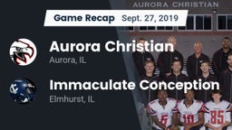 Recap: Aurora Christian  vs. Immaculate Conception  2019