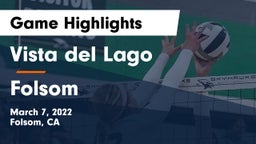 Vista del Lago  vs Folsom  Game Highlights - March 7, 2022