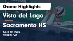 Vista del Lago  vs Sacramento HS Game Highlights - April 12, 2023