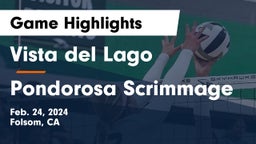 Vista del Lago  vs Pondorosa Scrimmage Game Highlights - Feb. 24, 2024