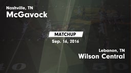 Matchup: McGavock  vs. Wilson Central  2016