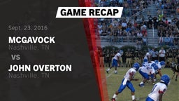 Recap: McGavock  vs. John Overton  2016