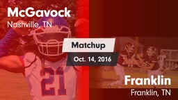 Matchup: McGavock  vs. Franklin  2016