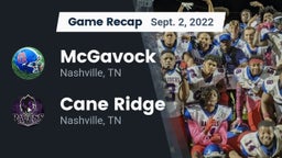 Recap: McGavock  vs. Cane Ridge  2022