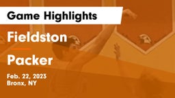 Fieldston  vs Packer Game Highlights - Feb. 22, 2023