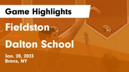 Fieldston  vs Dalton School Game Highlights - Jan. 20, 2023