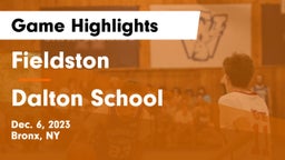 Fieldston  vs Dalton School Game Highlights - Dec. 6, 2023