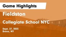 Fieldston  vs Collegiate School NYC Game Highlights - Sept. 27, 2023