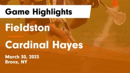 Fieldston  vs Cardinal Hayes  Game Highlights - March 30, 2023