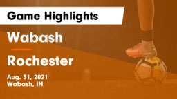 Wabash  vs Rochester  Game Highlights - Aug. 31, 2021