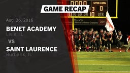 Recap: Benet Academy  vs. Saint Laurence  2016